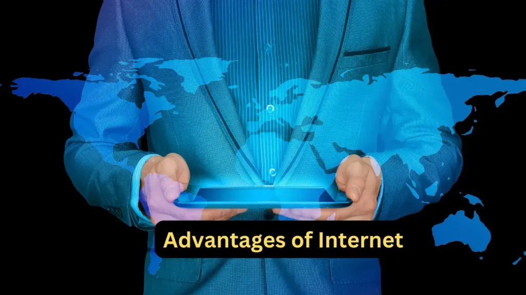 Advantages of the Internet