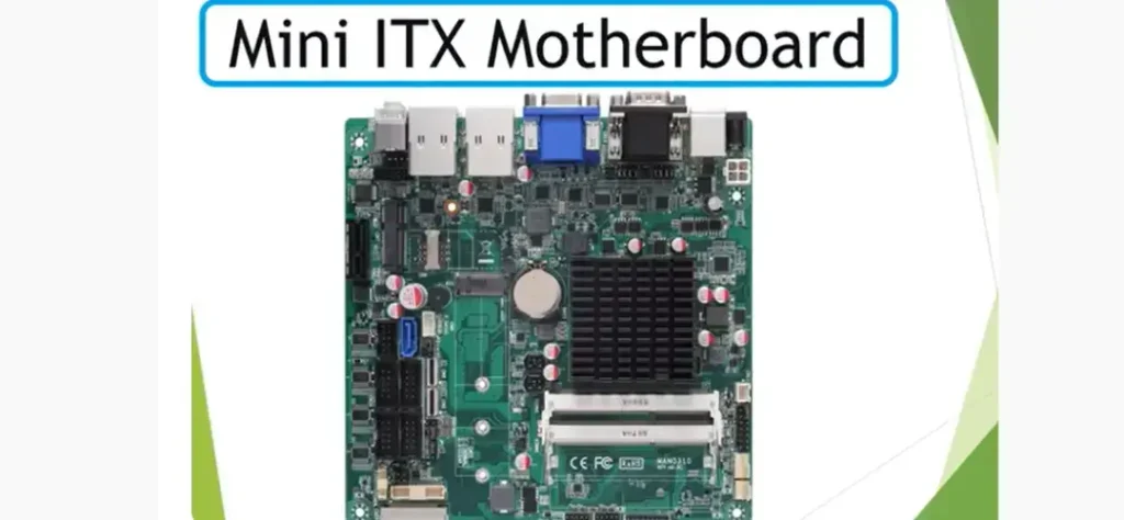 Mini ITX Motherboard